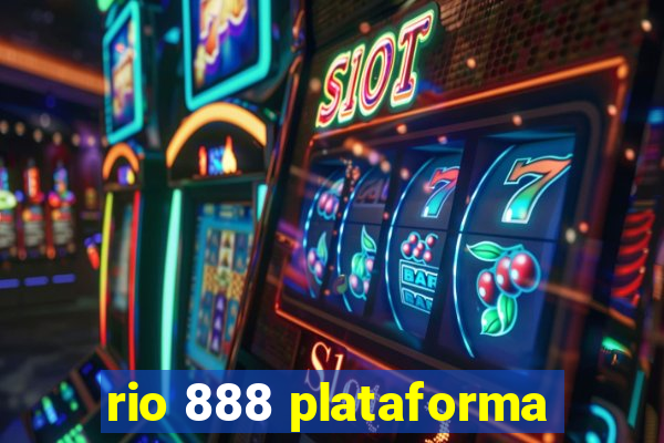 rio 888 plataforma